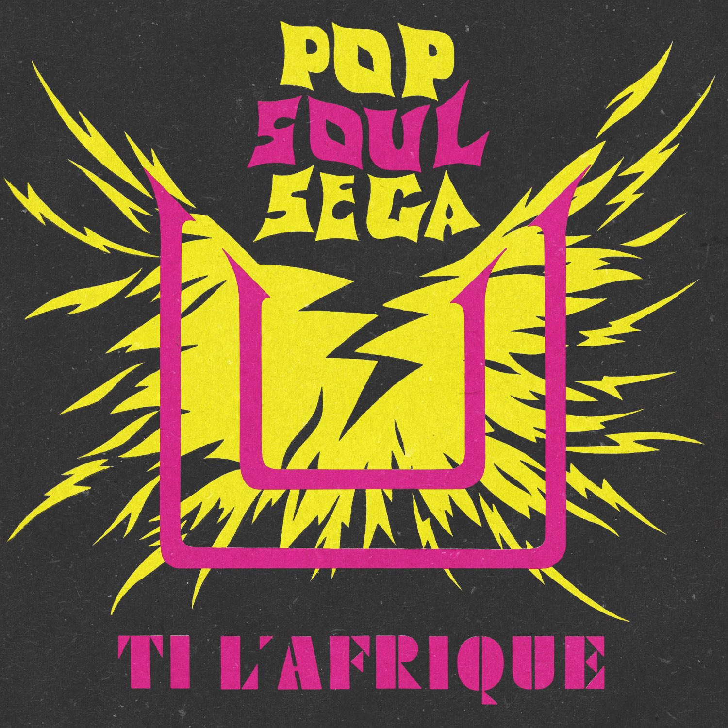 Pop Soul Sega / La Misere Noire by Ti L'Afrique